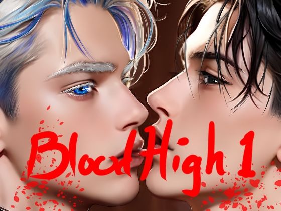 Blood High 1